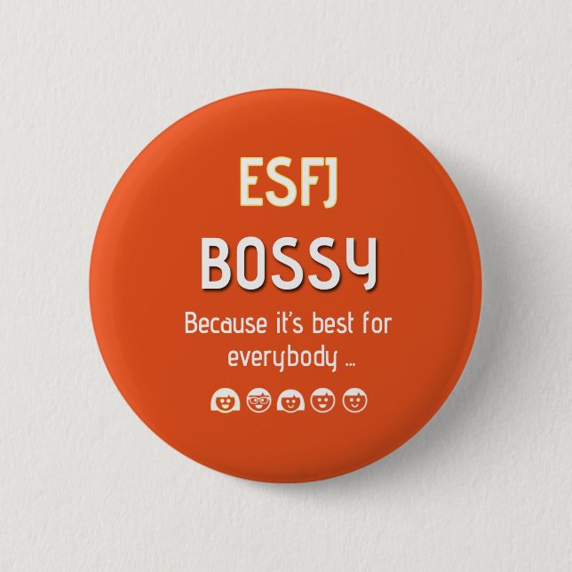 Macaron Rond 5 Cm ESFJ "autoritaire - parce qu'il est le meilleur (Devant)