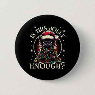 Macaron Rond 5 Cm Est-Ce Que C'Est Assez Jolly Assez Drôle Chat Noir