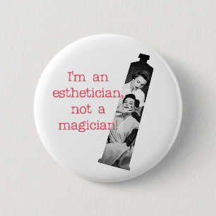 Macaron Rond 5 Cm Esthetician pas un bouton de magicien