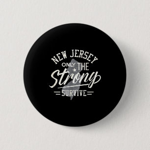 Macaron Rond 5 Cm État du New Jersey Drôle Seuls les plus forts surv