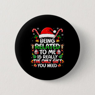 Macaron Rond 5 Cm Être apparenté à moi drôle de Noël en famille Xmas