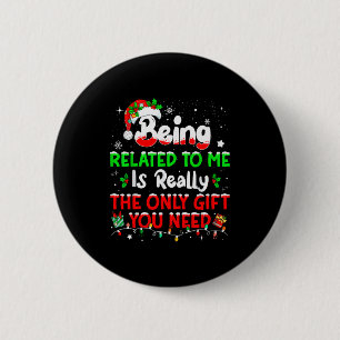 Macaron Rond 5 Cm Être apparenté à moi drôle de Noël en famille Xmas