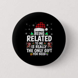Macaron Rond 5 Cm Être apparenté à moi drôle de Noël famille Xmas Pa