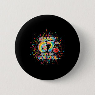 Macaron Rond 5 Cm Étudiant Six Sept Tendance 67 Joyeux 67e Jour De S