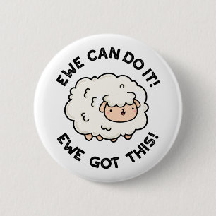 Macaron Rond 5 Cm Ewe Peut Le Faire Ewe A Ce Jeu Drôle De Mouton