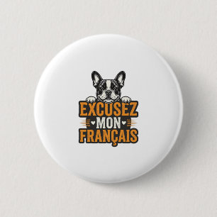 Macaron Rond 5 Cm Excusez Mon Français Bouledogue Français Vintage