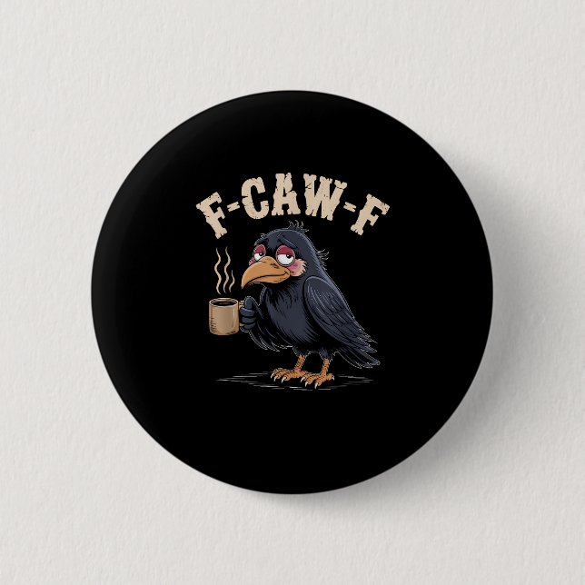 Macaron Rond 5 Cm F Caw F Café Corbeau Gothique Corbeau Drôle Hallow (Devant)