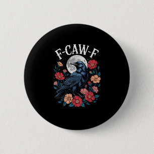 Macaron Rond 5 Cm F-Caw-F Corbeau Gothique Corbeau Croa Croa Pour Ha