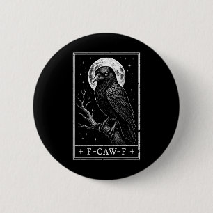 Macaron Rond 5 Cm F-caw-f Crow Tarot Card Funny Halloween Vintage su