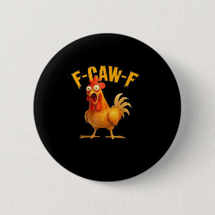Macaron Rond 5 Cm F-Caw-F Drôle Unique