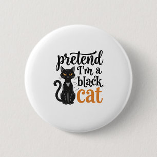 Macaron Rond 5 Cm Faisons comme si j'étais un chat noir T-shirt de c
