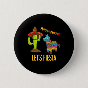 Macaron Rond 5 Cm Faisons la fête Pinata de fête mexicaine drôle Cac