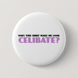 Macaron Rond 5 Cm Fait cette chemise me font le célibataire de
