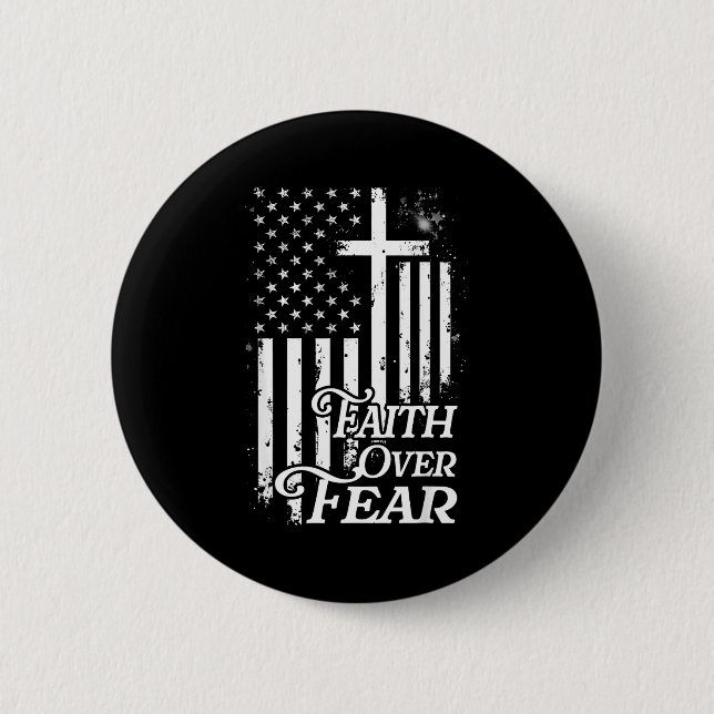 Macaron Rond 5 Cm Faith Over Fear Christian American Flag Religious  (Devant)