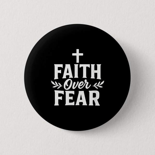 Macaron Rond 5 Cm Faith Over Fear Christian Motivational Bible Verse (Devant)