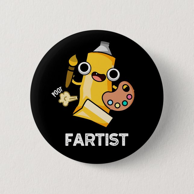 Macaron Rond 5 Cm Fartist Funny Artist Pun Dark BG (Devant)