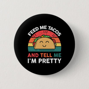 Macaron Rond 5 Cm Feed Me Taco Tell Pretty Outfit Mexicaine Mardi Fu