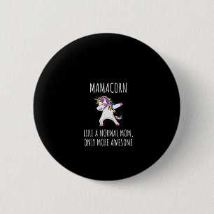Macaron Rond 5 Cm Femme Mamacorn Comme une maman mais juste incroyab