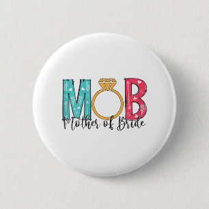 Macaron Rond 5 Cm Femme mère de la mariée Mob Mog enterrement de vie