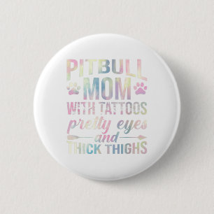 Macaron Rond 5 Cm Femme Pitbull Maman Avec Tatouages Jolies Yeux Épa