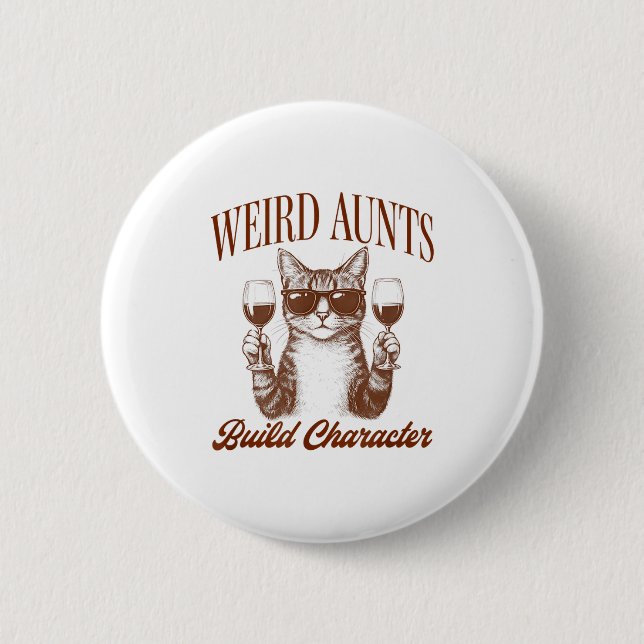 Macaron Rond 5 Cm Feral Aunt Cat Lover Cat Auntie Weird Aunts Build  (Devant)