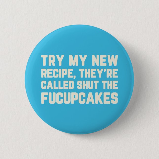 Macaron Rond 5 Cm Fermez la citation drôle de Fucupcakes (Devant)
