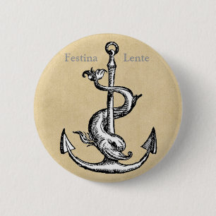 Macaron Rond 5 Cm Festina Lente - Faire de la hâte lentement