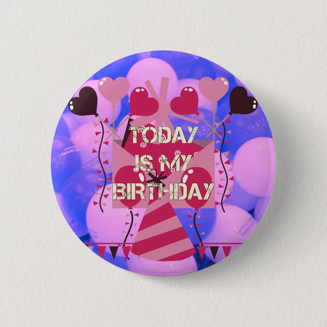 Macaron Rond 5 Cm Festive Anniversaire Design : Aujourd'hui est mon  (Devant)