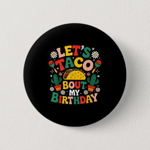 Macaron Rond 5 Cm Fête mexicaine Cinco De Mayo Parlons Taco De Mon A