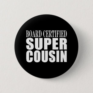 Macaron Rond 5 Cm Fêtes d'anniversaire : Super Cousin Certifié par