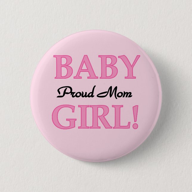 Macaron Rond 5 Cm Fier Maman Baby Girl Tshirts et cadeaux (Devant)