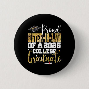 Macaron Rond 5 Cm Fière belle-soeur 2025 Graduate College Graduati