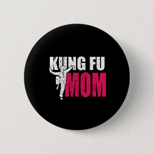 Macaron Rond 5 Cm Fière Kung Fu Maman Arts Martiaux Fighter Mother C