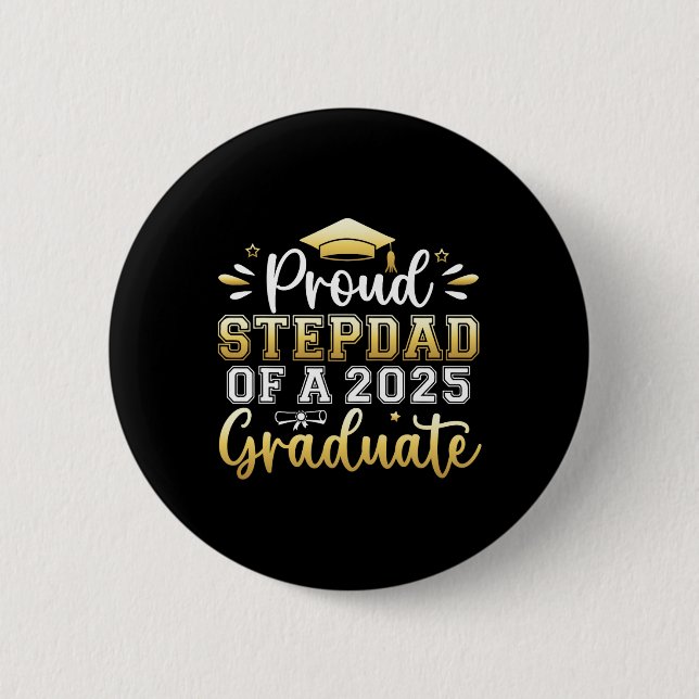 Macaron Rond 5 Cm Fière Stepdad D'Un Diplômé Supérieur De 2025 (Devant)