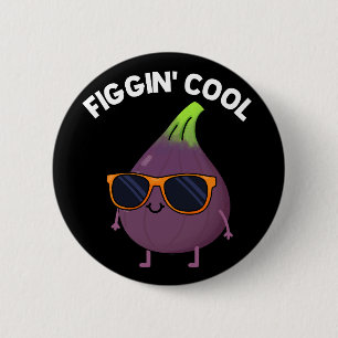 Macaron Rond 5 Cm Figgin Cool Funny Fig Alimentation Pun Dark BG