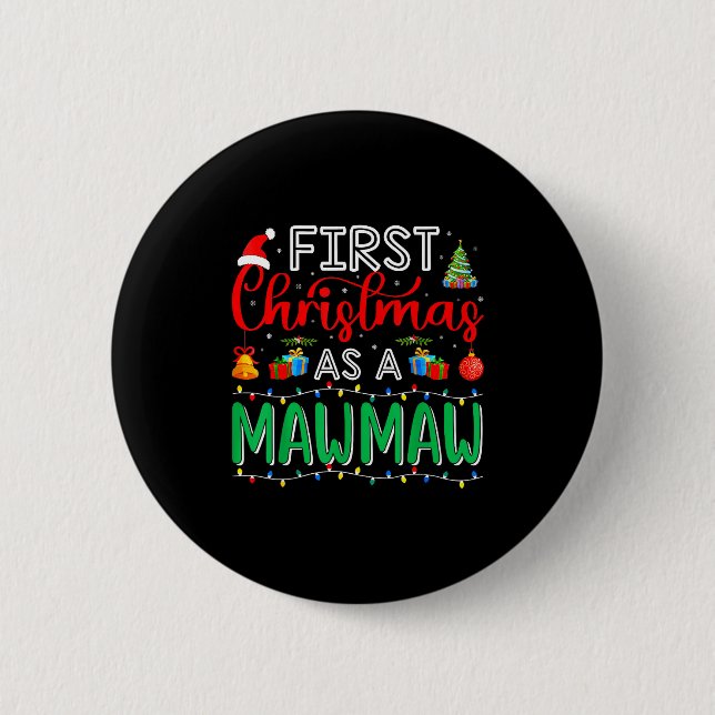 Macaron Rond 5 Cm First Christmas As Mawmaw Family Matching New Mawm (Devant)