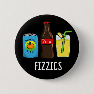 Macaron Rond 5 Cm Fizzics Funny Fizzy Cola Boissons Pun Dark BG