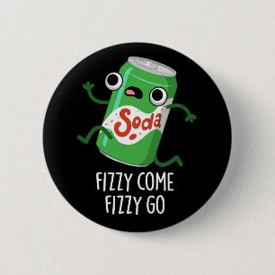 Macaron Rond 5 Cm Fizzy Come Fizzy Go Funny Soda Pop Pun Dark BG