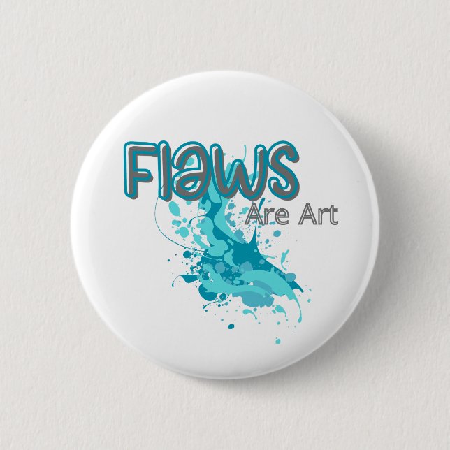 Macaron Rond 5 Cm Flaws Are Art – Inspirational Abstract Splash Blue (Devant)