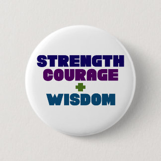 Macaron Rond 5 Cm Force, Courage + Sagesse.
