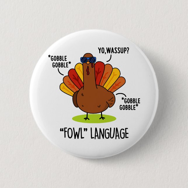 Macaron Rond 5 Cm Fowl Language Funny Turc Pun (Devant)