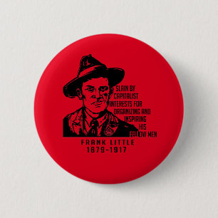 Macaron Rond 5 Cm Frank Little IWW Quote Button