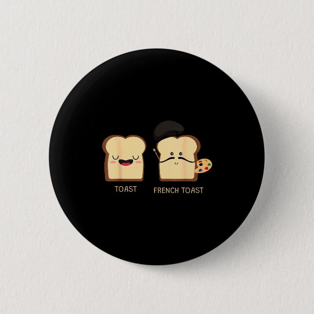 Macaron Rond 5 Cm French Toast Funny Pun Novelty  (Devant)