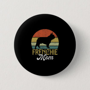 Macaron Rond 5 Cm Frenchie Bulldog Mama Femmes
