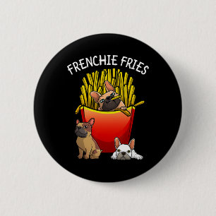 Macaron Rond 5 Cm Frenchie Fries French Buldog Lover Hommes Femmes E