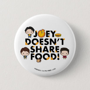 Macaron Rond 5 Cm FRIENDS™  Joey ne partage pas de nourriture Chibi