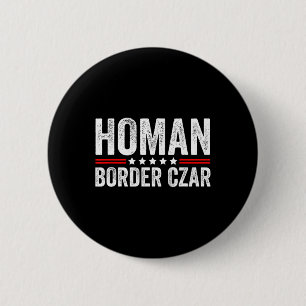 Macaron Rond 5 Cm Frontière Tsar Tom Homan Trump Président Meg