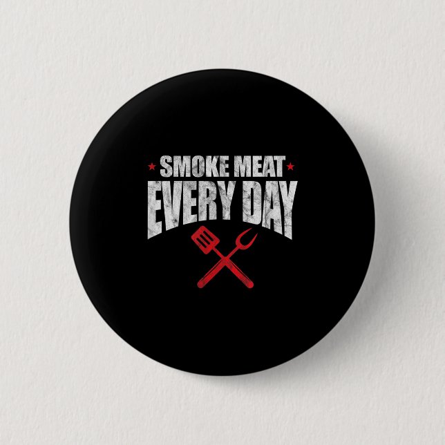 Macaron Rond 5 Cm Fumer la viande tous les jours Funny Barbecue Gril (Devant)