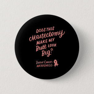 Macaron Rond 5 Cm Fun Cette Mastectomie Fait Que Mon Beurre A L'Air