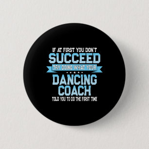 Macaron Rond 5 Cm Fun Dancing Coach Cadeau Danser Fundy Danser Dire